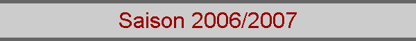 Saison 2006/2007